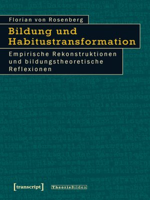 cover image of Bildung und Habitustransformation
